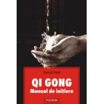 Qi Gong. Manual de initiere