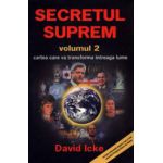 Secretul suprem. Vol. 2. Cartea care va transforma întreaga lume