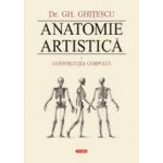 Anatomie artistica. Vol. 1. Constructia corpului