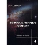 Privire in viitor. Diagnosticarea karmei - vol. 4