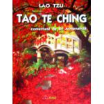 Tao The Ching – Lao Tzu, comentata de Sri Atmananda
