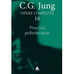 Practica psihoterapiei - C. G. Jung
