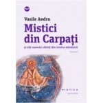Mistici din Carpati (3 vol)