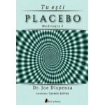 Tu esti placebo – meditatia 2 (CD audio)