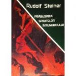 Prabusirea spiritelor intunericului - Rudolf Steiner