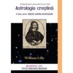 Astrologia creştină (vol. 2). A treia carte: judecăţi asupra nativităţilor