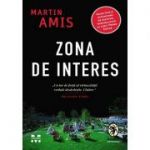Zona de interes (ediție tie-in) - Martin Amis