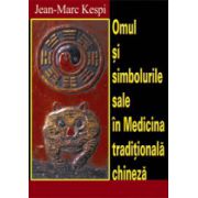 Omul si simbolurile sale in medicina traditionala chineza