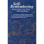 Self-Remembering. Amintirea de Sine