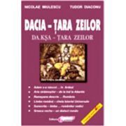 Dacia, tara zeilor - Nicolae Miulescu, Tudor Diaconu