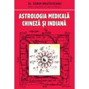 Astrologie medicala chineza si indiana