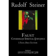 Faust. Consideratii spiritual stiintifice (2 vol.)