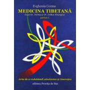 Medicina tibetana, partea 1