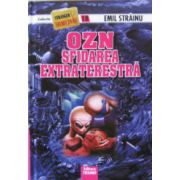 OZN sfidarea extraterestra - Emil Strainu