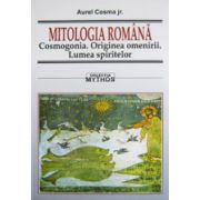 Mitologia romana. Cosmogonia. Originea omenirii. Lumea spiritelor