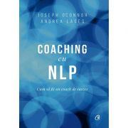 Coaching cu NLP. Cum să fii un coach de succes