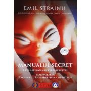 Manualul secret. Rase inteligente extraterestre - Emil Strainu