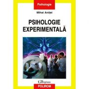 Psihologie experimentala - Mihai Anitei