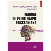 Manual de psihoterapie ericksoniană (ediția 2022)