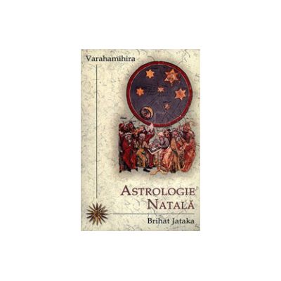 Astrologie Natala. Brihat Jataka