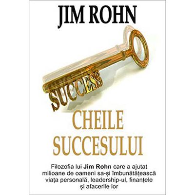Cheile Succesului - Jim Rohn